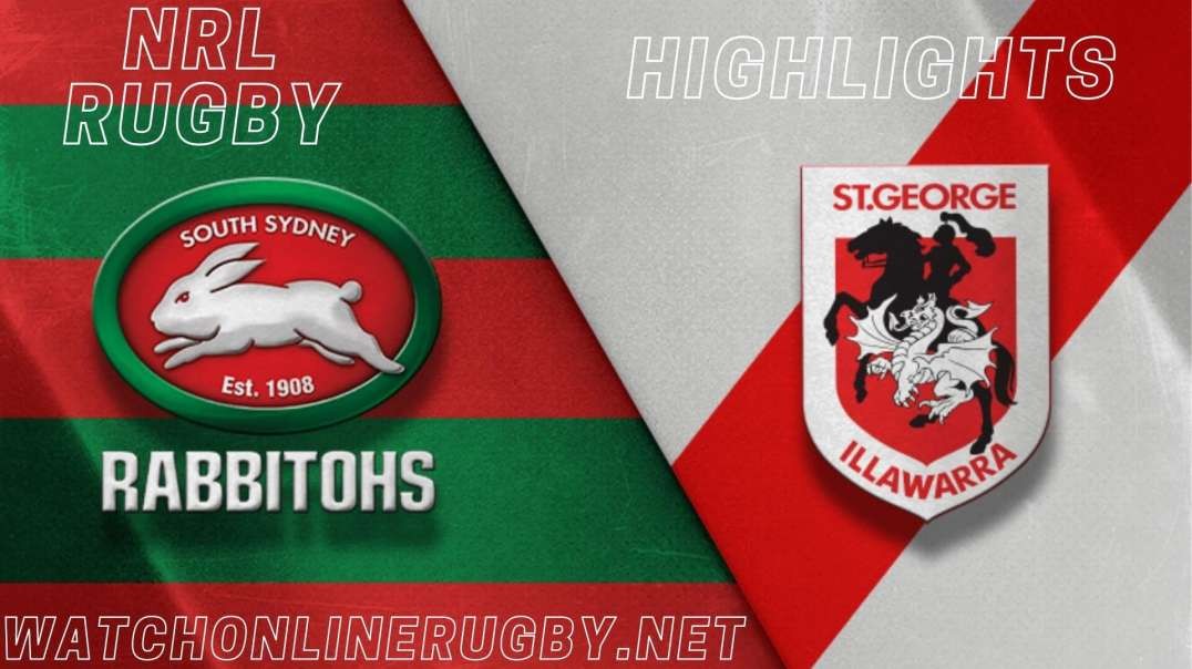 Rabbitohs vs Dragons RD 5 Highlights 2022 NRL Rugby