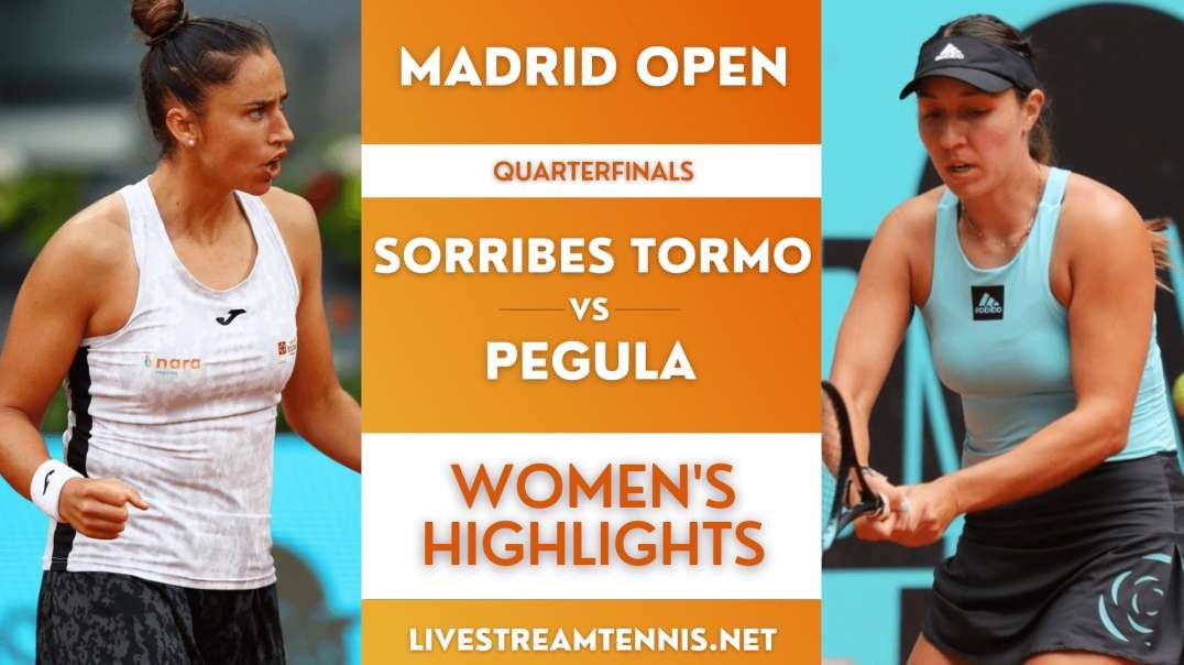 Madrid Open Ladies Quarterfinal 1 Highlights 2022