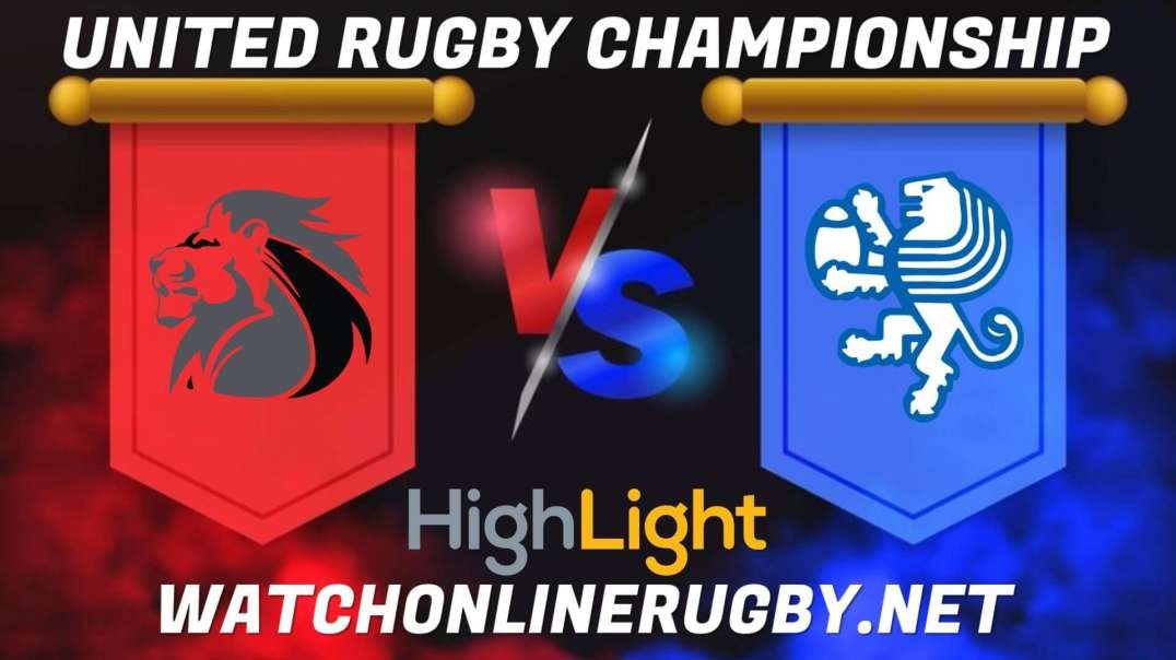 Lions vs Benetton RD 17 Highlights 2022 URC