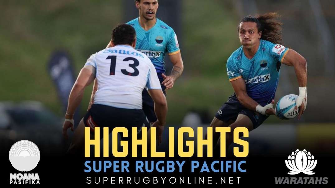 Moana pasifika vs Waratahs Highlights 2022 Rd 12 | Super Rugby Pacific