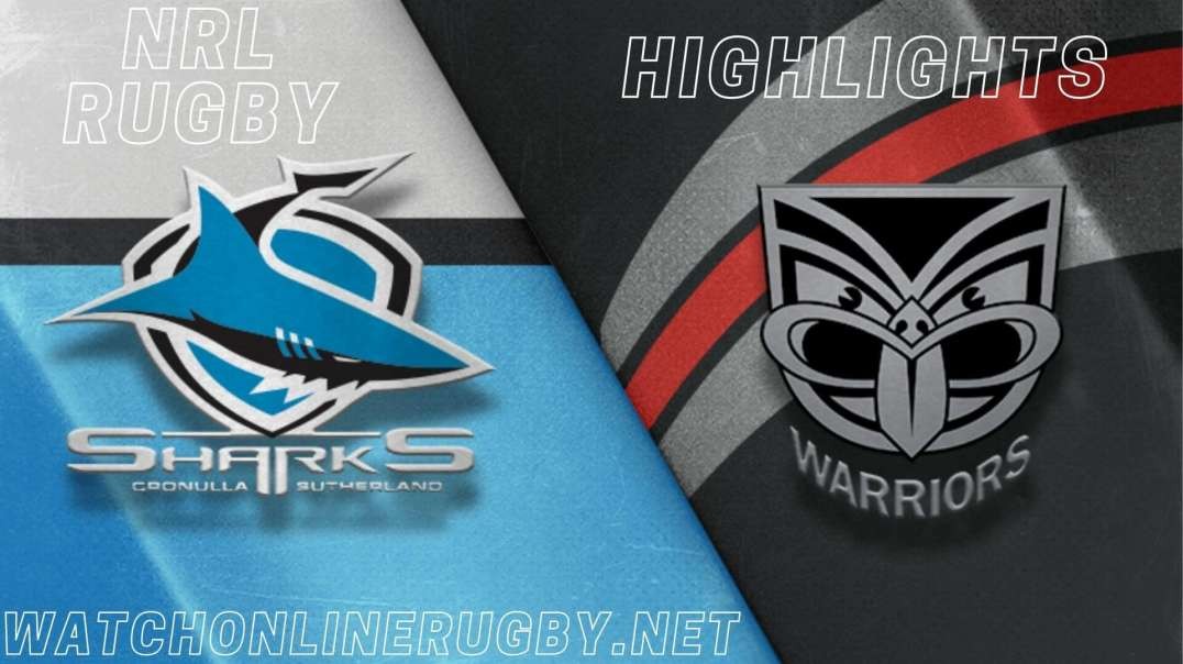 Sharks vs Warriors RD 9 Highlights 2022 NRL Rugby