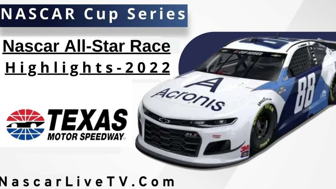 NASCAR All-Star Race Highlights NASCAR Cup Series 2022