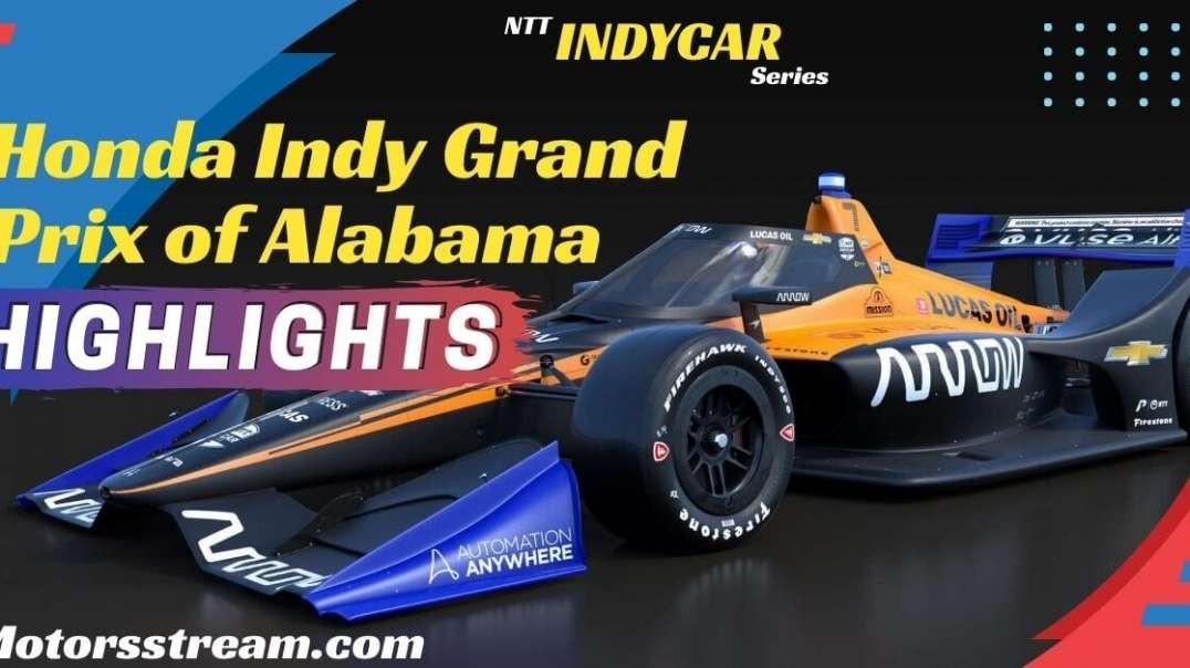 Honda Indy Grand Prix Of Alabama Highlights 2022 | IndyCar