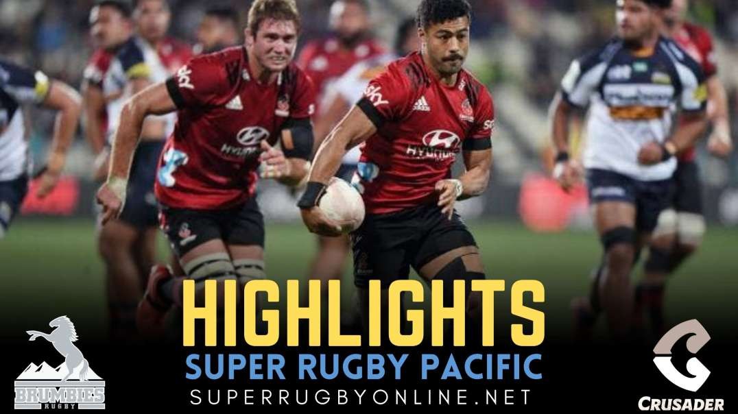 Brumbies vs Crusaders Highlights 2022 Rd 13 | Super Rugby Pacific