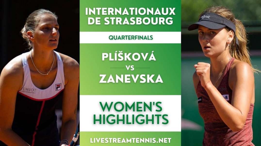 Strasbourg Open Ladies Quarterfinal 2 Highlights 2022