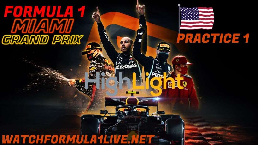 FP1 Miami Grand Prix Highlights 2022