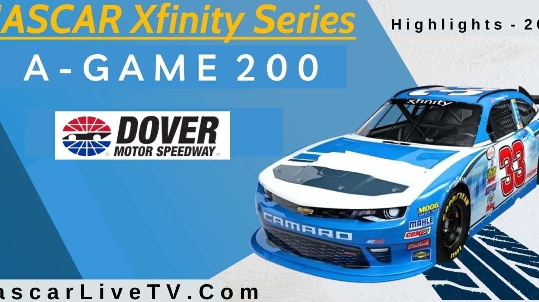 A-GAME 200 Highlights Nascar Xfinity Series 2022