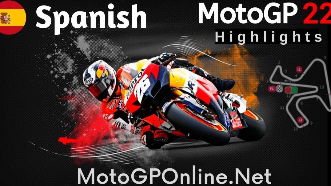 MotoGP Spanish Grand Prix Highlights 2022