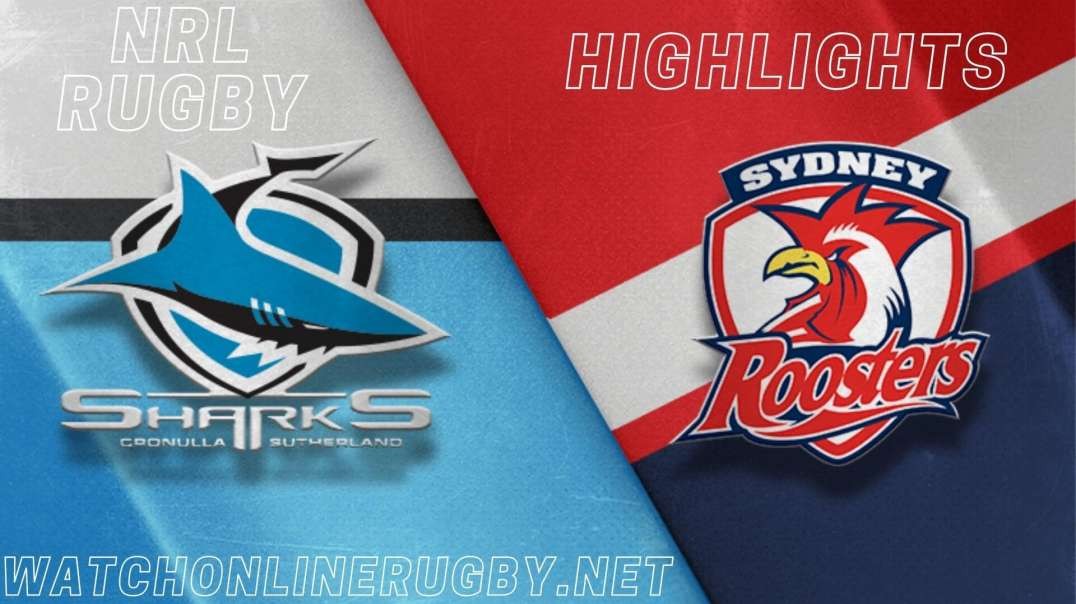 Sharks vs Roosters RD 12 Highlights 2022 NRL Rugby
