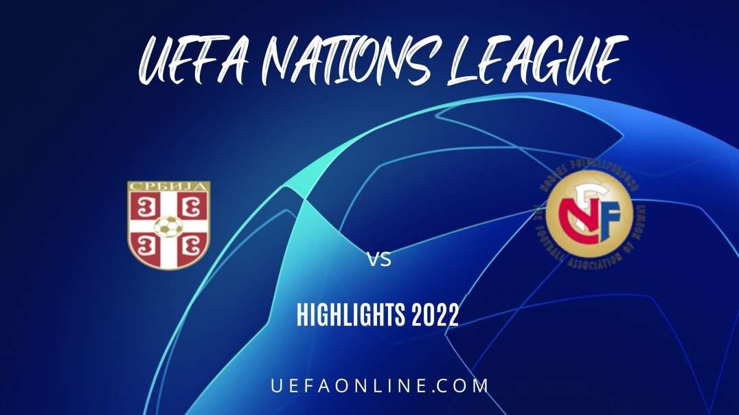Serbia vs Norway Highlights 2022 | UEFA Nations League