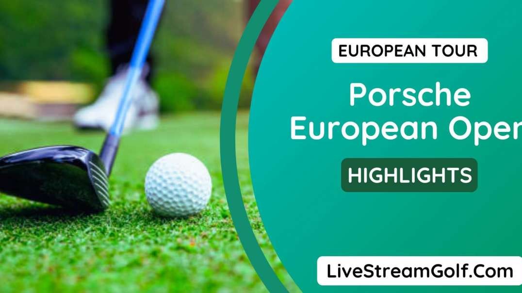 Porsche European Open Day 3 Highlights: European Tour 2022