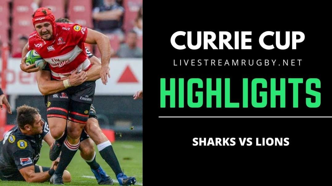 Sharks vs Lions Rd 13 Highlights 2022 | Carling Currie Cup