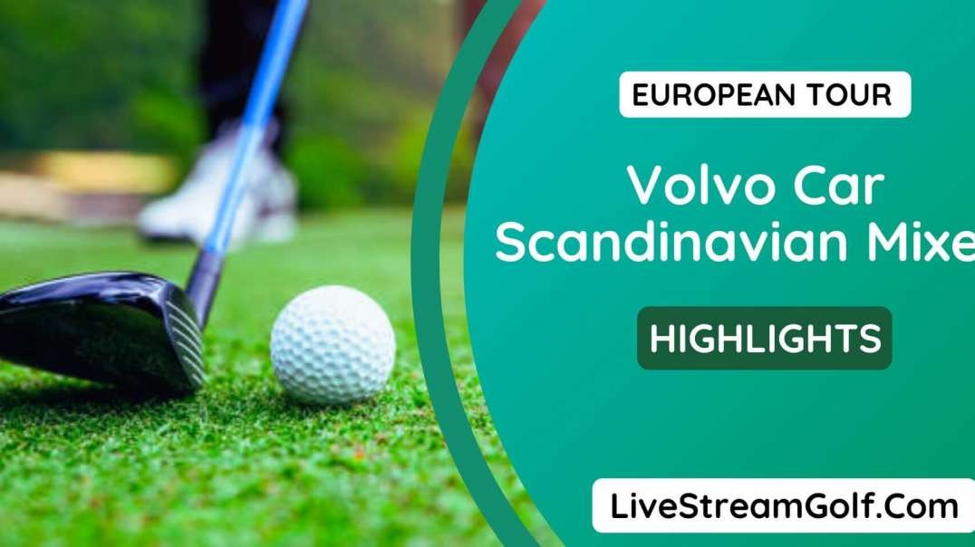 Scandinavian Mixed Day 3 Highlights: European Tour 2022