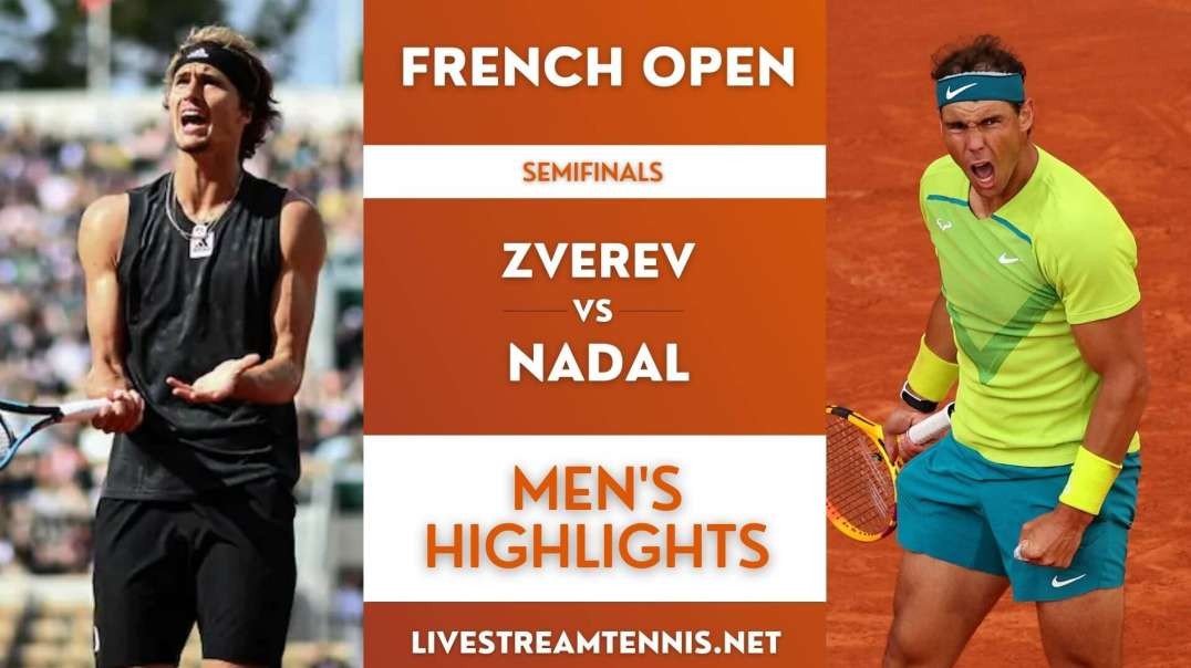 French Open Gents Semifinal 2 Highlights | Roland Garros 2022