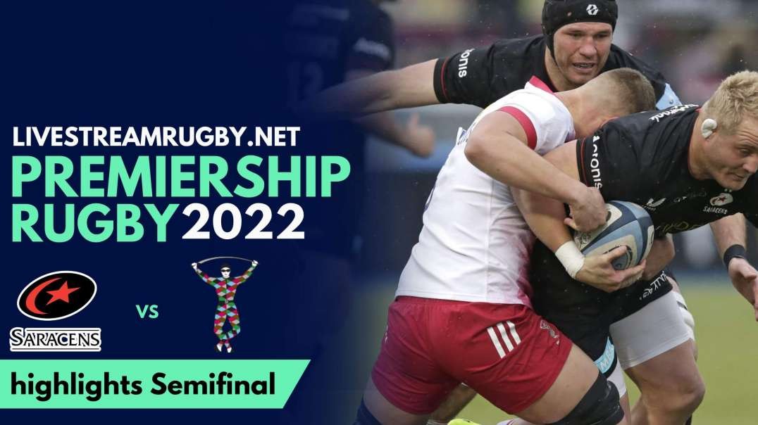 Saracens vs Harlequins Highlights 2022 | Semi Final Premiership Rugby