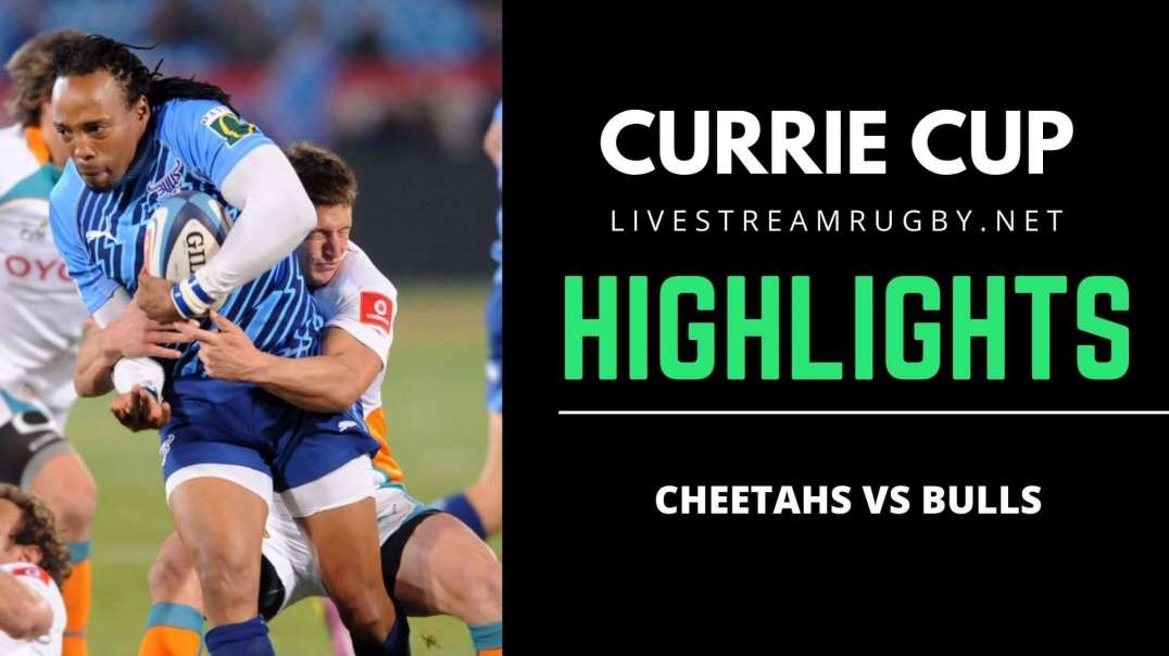 Cheetahs vs Bulls Rd 14 Highlights 2022 | Carling Currie Cup