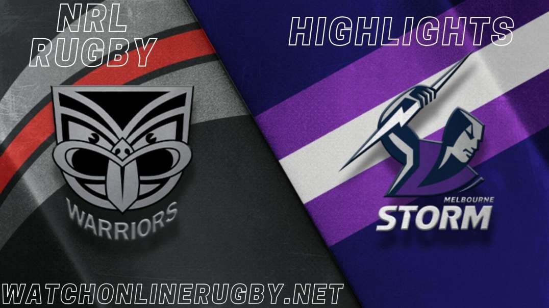 Warriors vs Storm RD 20 Highlights 2022 NRL Rugby
