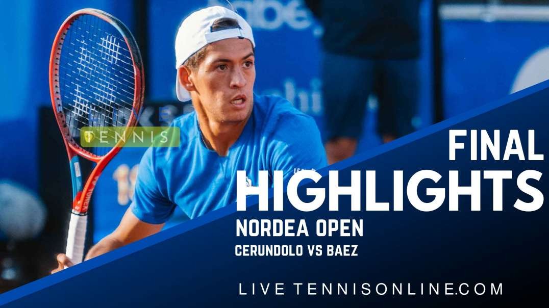 Cerundolo vs Baez Final Highlights 2022 | Nordea Open