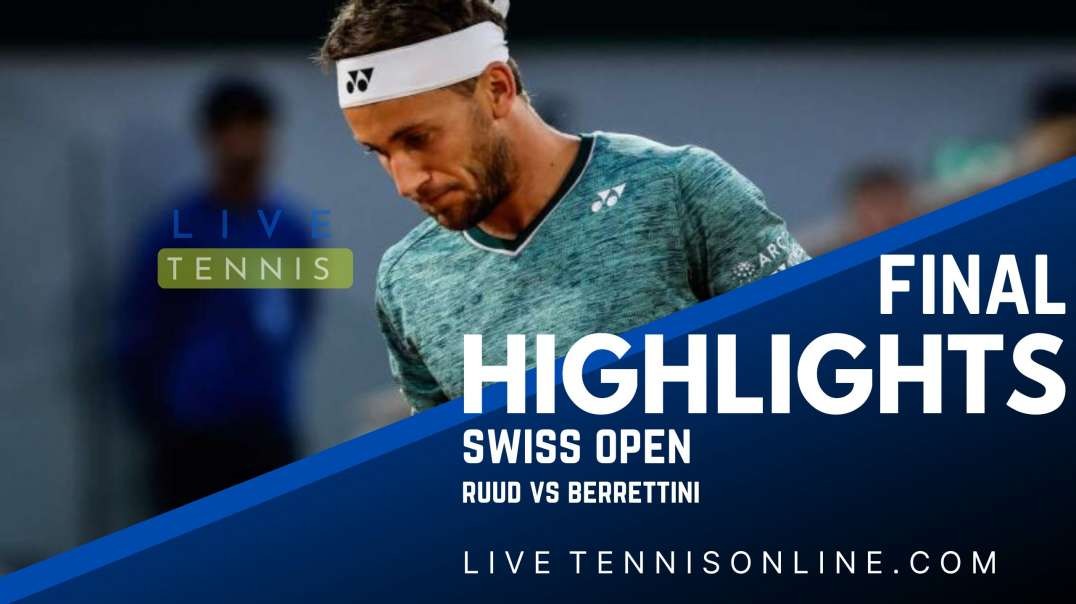 Ruud vs Berrettini Final Highlights 2022 | Swiss Open
