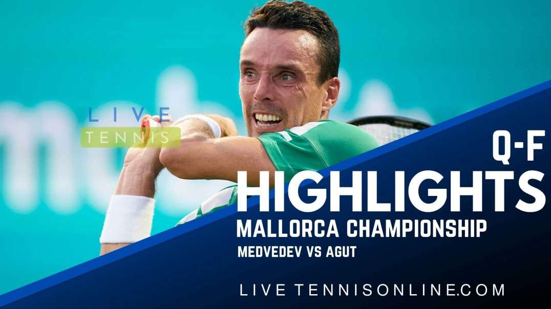 Medvedev vs Agut Q-F Highlights 2022 | Mallorca Championship