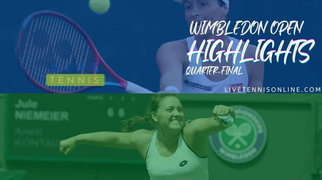 Maria vs Niemeier Q-F Highlights 2022 | Wimbledon Open