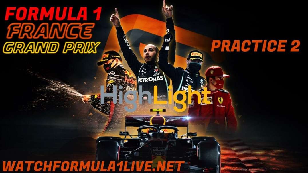 FP2 France Grand Prix Highlights 2022 Formula 1