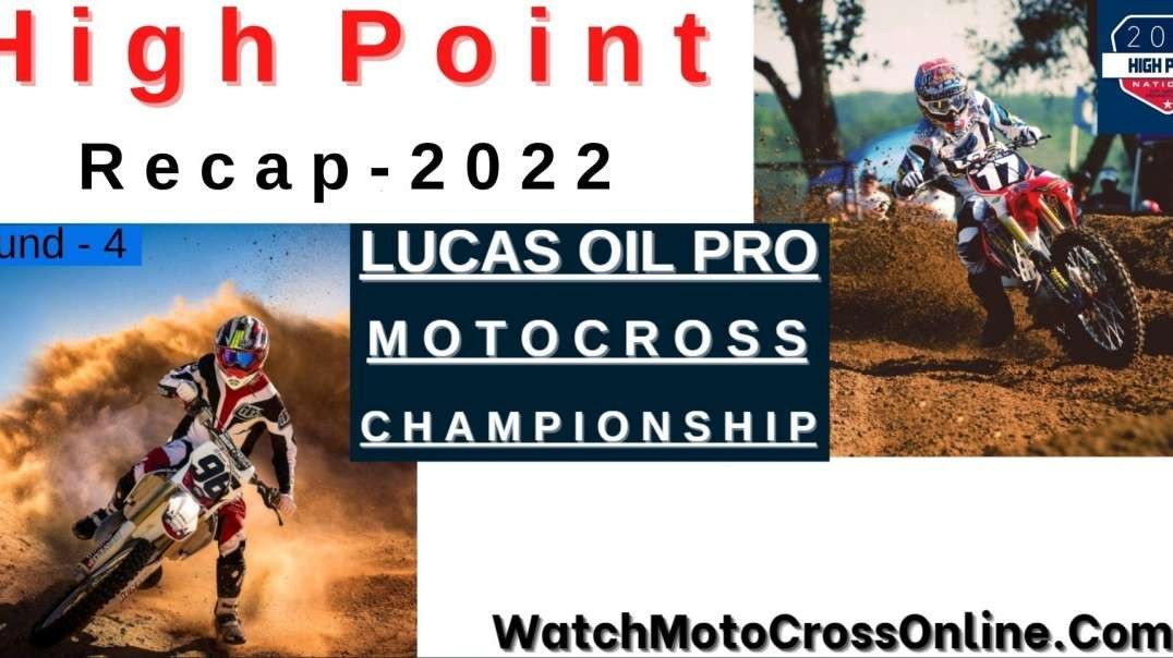 High Point National Motocross Recap 2022