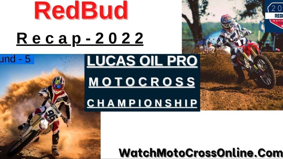 Redbud Motocross Recap 2022