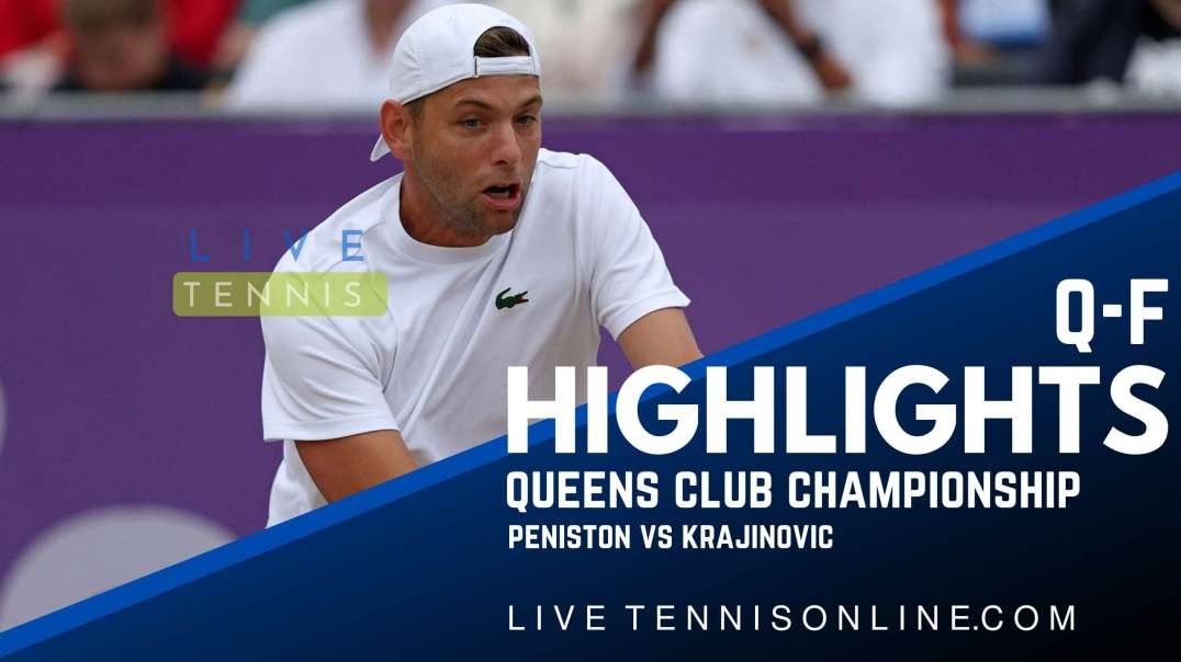 Peniston vs Krajinovic Q-F Highlights 2022 | Queensland Championship