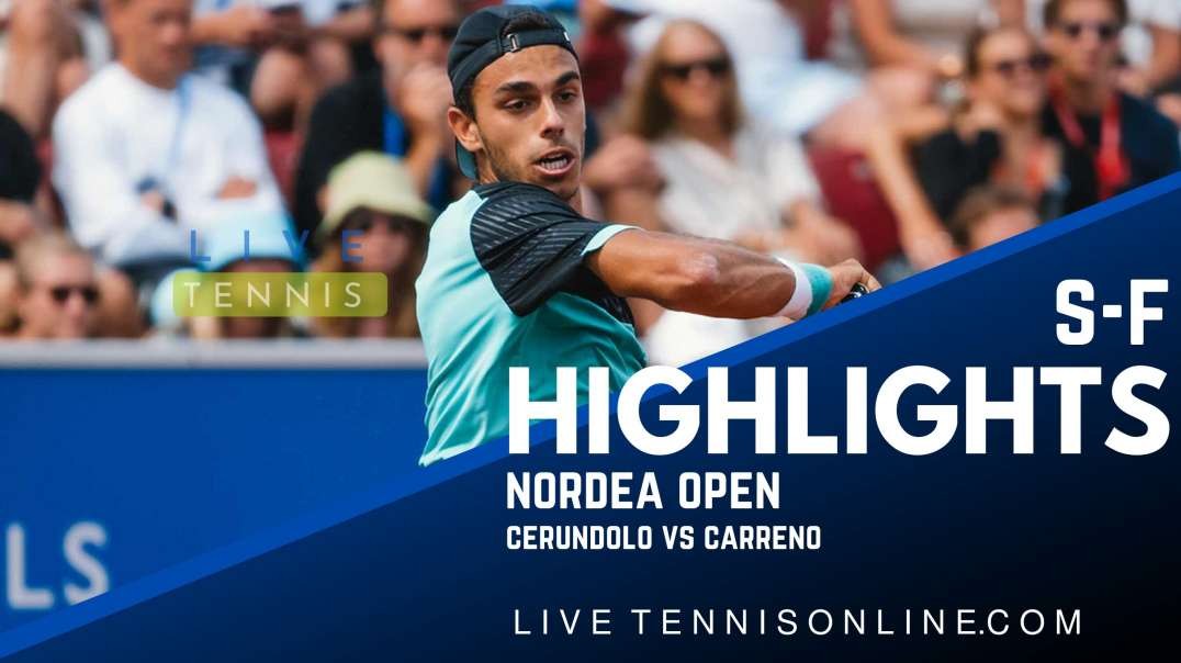 Cerundolo vs Carreno S-F Highlights 2022 | Nordea Open