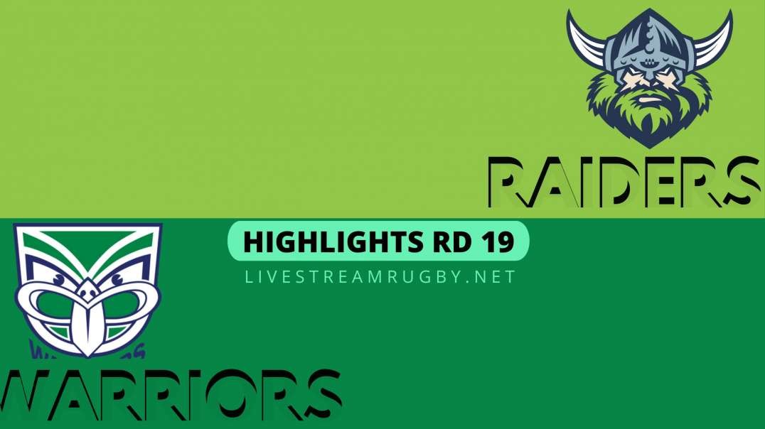 Raiders vs Warriors Highlights 2022 Rd 19 | NRL Rugby