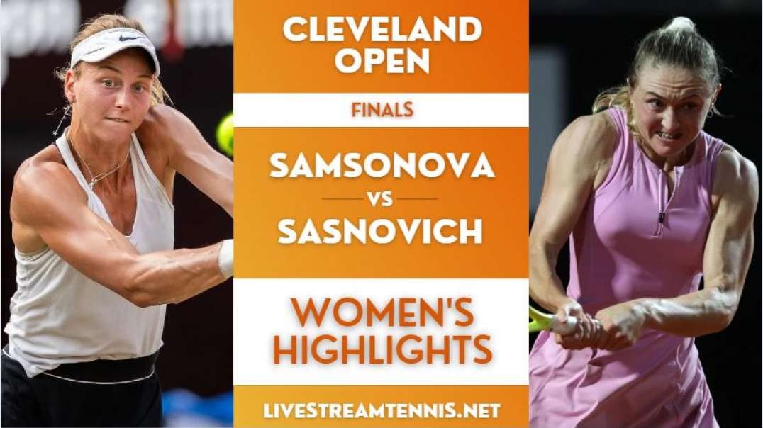 Cleveland Open WTA Final Highlights 2022