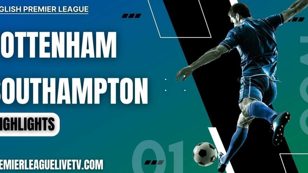 Tottenham Hotspur 4-1 Southampton Highlights 2022 | EPL Week-1