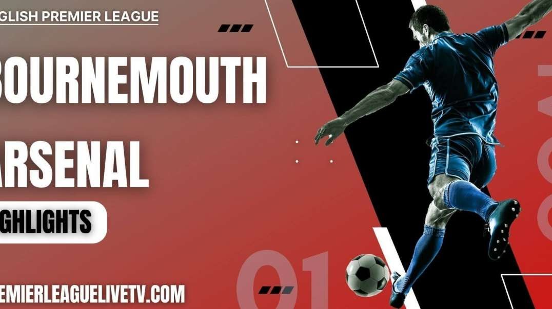 Bournemouth 0-3 Arsenal Highlights 2022 | EPL Week-3