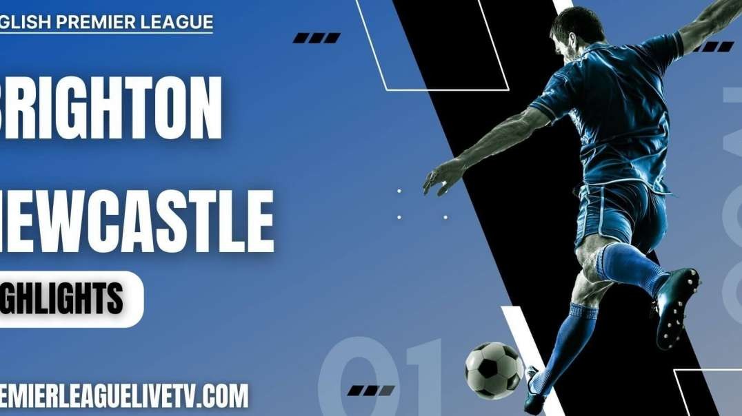 Brighton 0-0 Newcastle United Highlights 2022 | EPL Week-2