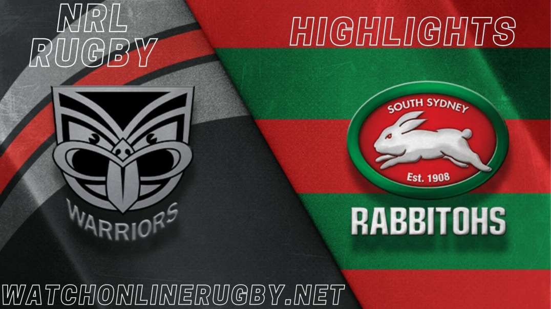 Rabbitohs vs Warriors RD 21 Highlights 2022 NRL Rugby