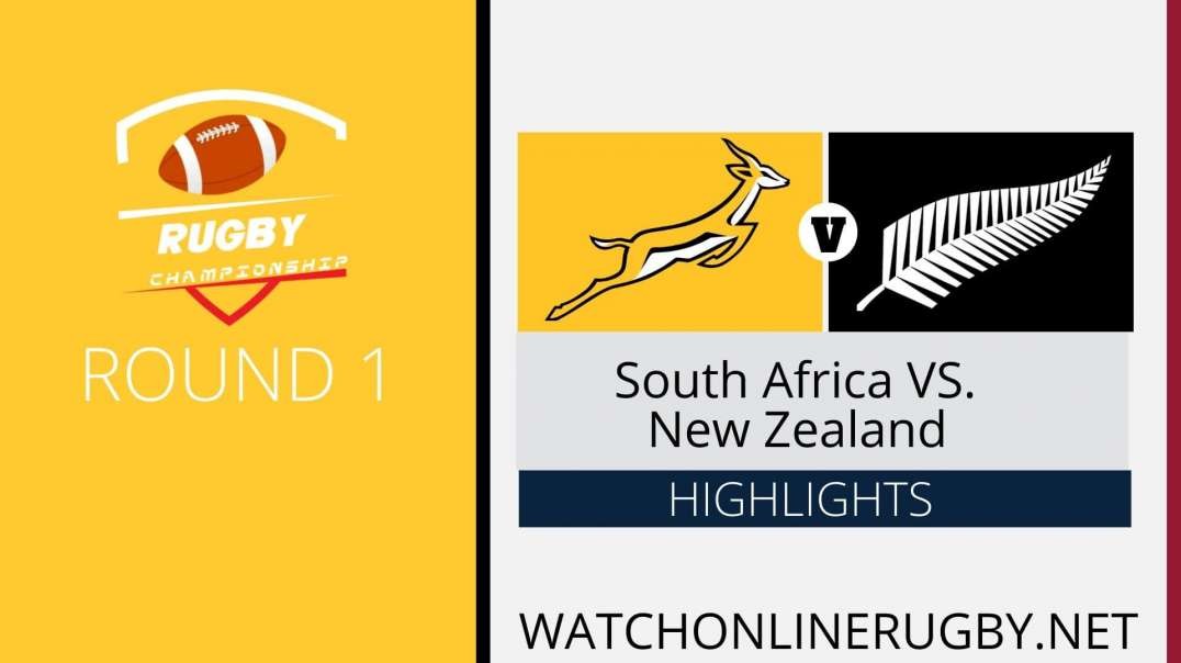 South Africa vs New Zealand RD 1 Highlights 2022 Rugby Championship
