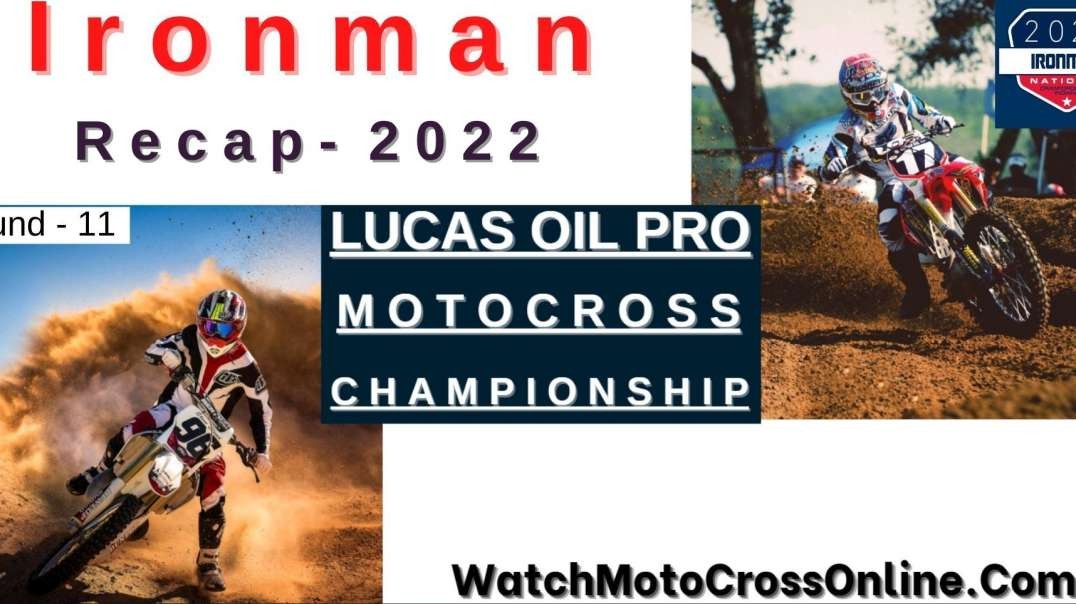 Ironman National Motocross Recap 2022