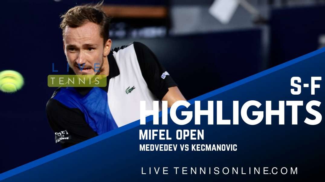Medvedev vs Kecmanovic S-F Highlights 2022 | Mifel Open