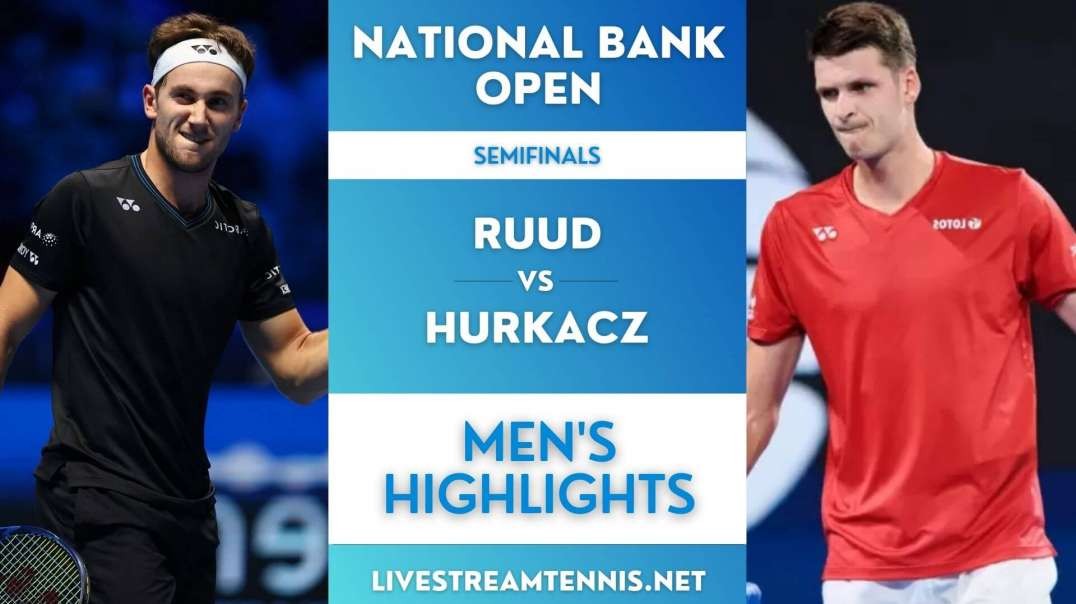 National Bank Open ATP Semifinal 2 Highlights 2022