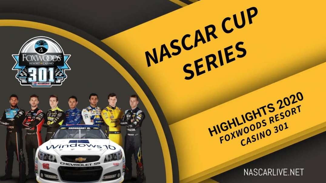 Foxwoods Resort Casino 301 Highlights 2020 NASCAR Cup Series