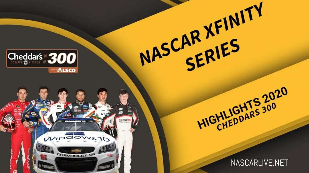 Cheddars 300 Highlights 2020 NASCAR Xfinity Series