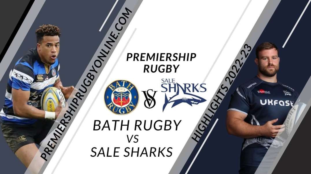 Bath Rugby vs Sale Sharks RD 2 Highlight 2022-23 Premiership Rugby