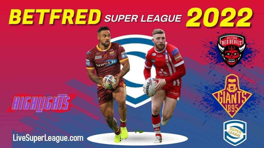 Huddersfield Giants vs Salford Red Devils Eliminator Game 2 Highlights 2022 Super League Rugby