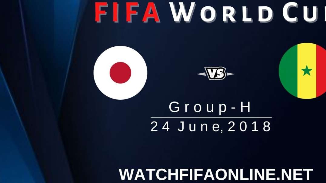Japan vs Senegal Highlights FIFA World Cup 2018