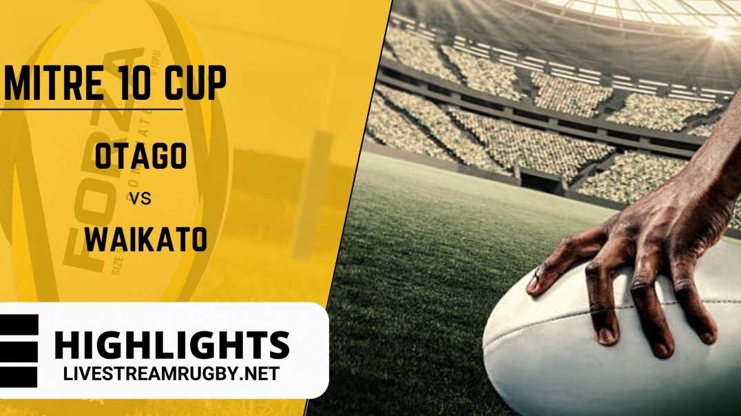 Otago vs Waikato 2022 Highlights Rd 7 | Mitre 10 Cup