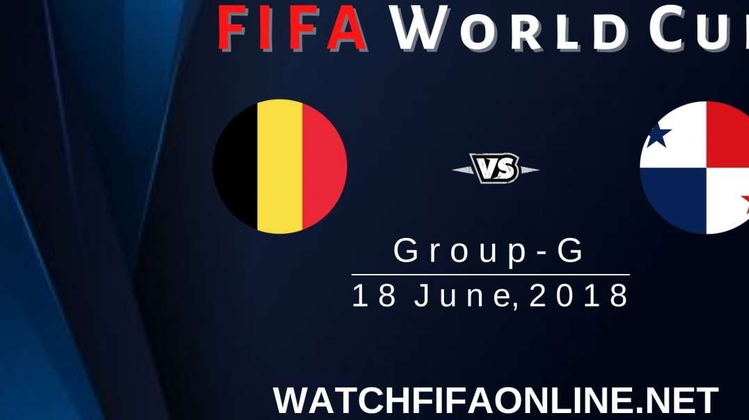 Belgium vs Panama FIFA World Cup Highlights 2018
