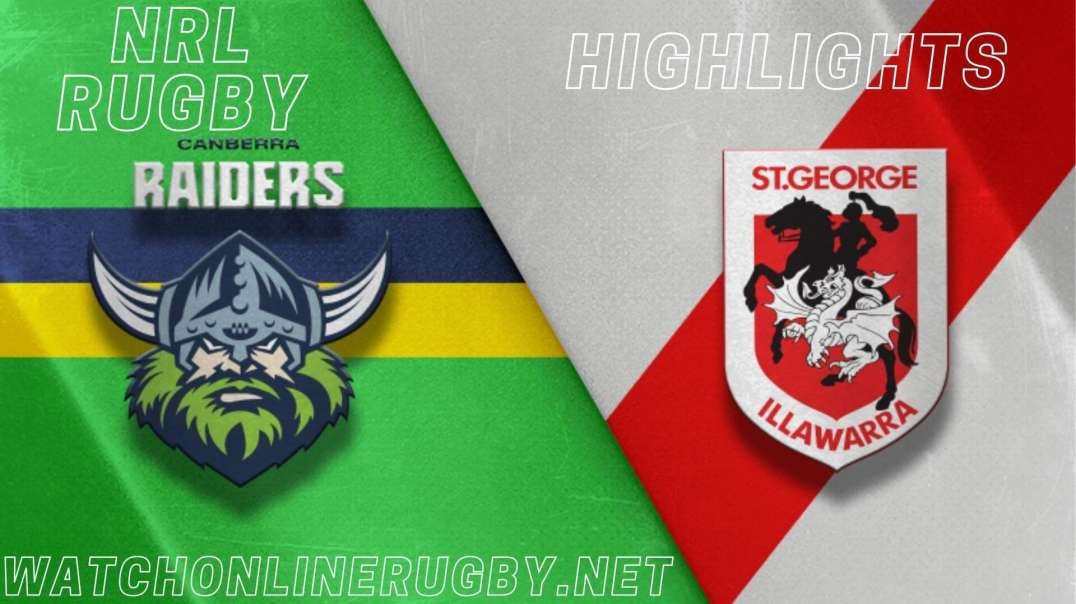 Raiders vs Dragons Highlights 2022 RD 22 NRL Rugby