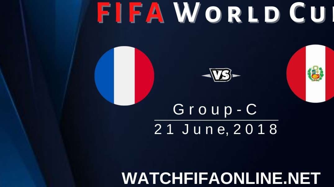 France vs Peru Highlights FIFA World Cup 2018