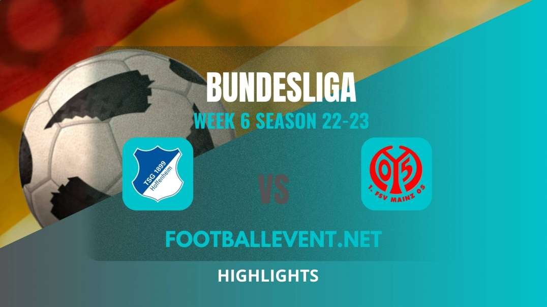 Hoffenheim Vs Mainz Highlights 2022 | Bundesliga Week 6